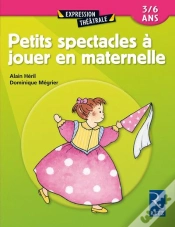 Capa do artigo Petits Spectacles À Jouer En Maternelle