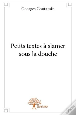 Capa do artigo Petits Textes A Slamer Sous La Douche