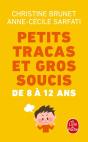 Petits Tracas Et Gros Soucis De 8 À 12 Ans - Preview