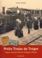 Petits Trains Du Trégor : Ligne Lannion-Perros-Tréguier-Plouëc - Preview
