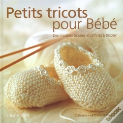 Capa do artigo Petits Tricots Pour Bebe  Des Modeles Tendres Et Raffines A Tricoter