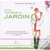Petits Tuyaux De Jardins