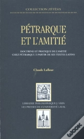 Pétrarque Et L'Amitié