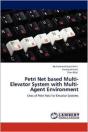 Petri Net Based Multi-Elevator System With Multi-Agent Environment - Preview