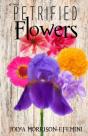 Petrified Flowers - Preview