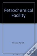 Petrochemical Facility