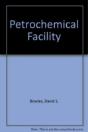 Petrochemical Facility - Preview