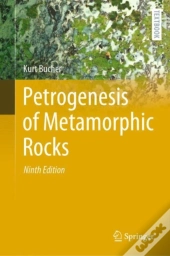 Petrogenesis Of Metamorphic Rocks