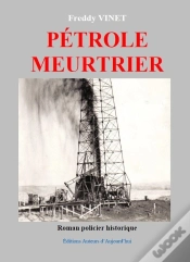 Capa do artigo Pétrole Meurtrier