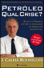 Petróleo: Qual Crise? - Preview