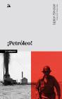 ¡Petroleo! - Preview