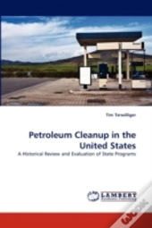 Petroleum Cleanup In The United States