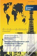Petroleum Exploration And Production In Kenya