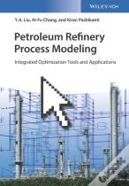 Petroleum Refinery Process Modeling