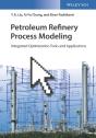 Petroleum Refinery Process Modeling - Preview
