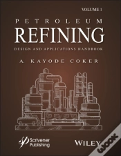 Capa do artigo Petroleum Refining Design And Applications Handbook, Volume 1