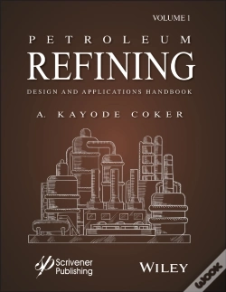 Capa do artigo Petroleum Refining Design And Applications Handbook, Volume 1
