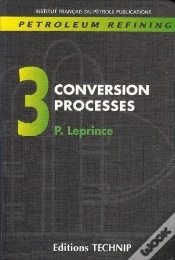 Capa do artigo Petroleum Refining. Volume 3. Conversion Processes