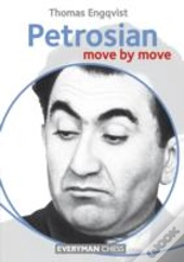 Petrosian: Move By Move