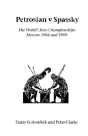 Petrosian V Spassky - Preview