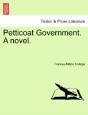 Petticoat Government. A Novel. - Preview