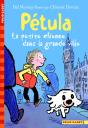 Petula, La Petite Chienne Dans La Grande Ville - Preview