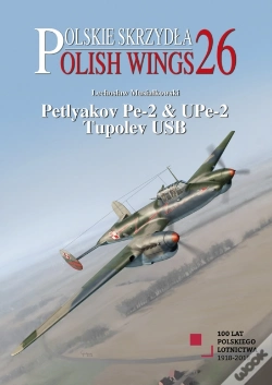 Capa do artigo Petyakov Pe-2 & Upe-2 Tupolev Usb