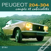 Capa do artigo Peugeot 204-304 Coupés Et Cabriolets, Roulez