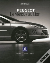 Peugeot, La Marque Au Lion