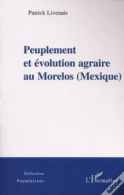 Capa do artigo Peuplement Et Evolution Agraire Au Morelos