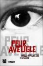 Peur Aveugle - Preview