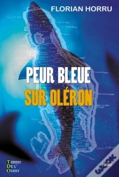 Peur Bleue A Oleron