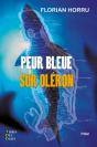 Peur Bleue Sur Oléron - Preview