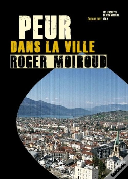 Capa do artigo Peur Dans La Ville