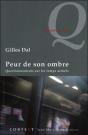 Peur De Son Ombre ; Questionnements Sur Les Temps Actuels - Preview