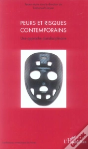 Capa do artigo Peurs Et Risques Contemporains ; Une Approche Pluridisciplinaire
