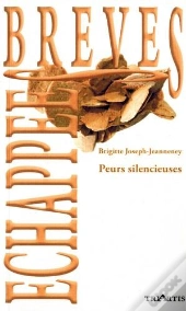 Peurs Silencieuses