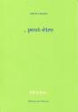 , Peut-Etre - Preview