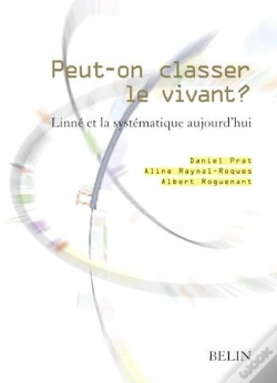 Capa do artigo Peut-On Classer Le Vivant ? : Linné Et La Systématique Aujourd'Hui