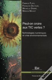 Capa do artigo Peut-On Croire Aux Tic Vertes ? Technologies Numériques Et Crise Environnementale