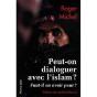 Peut-On Dialoguer Avec L'Islam ? - Preview