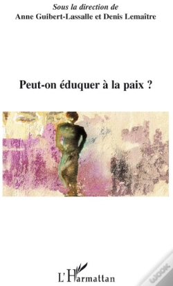 Capa do artigo Peut-On Éduquer La Paix ?