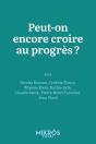 Peut-On Encore Croire Au Progrès ? - Preview