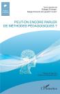 Peut-On Encore Parler De Methodes Pedagogiques ? - Preview