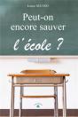 Peut-On Encore Sauver L'Ecole ? - Preview