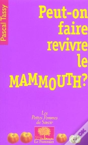 Capa do artigo Peut-On Faire Revivre Le Mammouth ?
