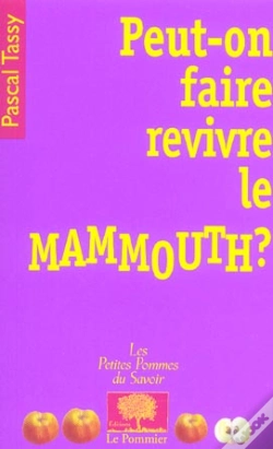Capa do artigo Peut-On Faire Revivre Le Mammouth ?