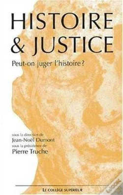 Capa do artigo Peut On Juger L Histoire ?