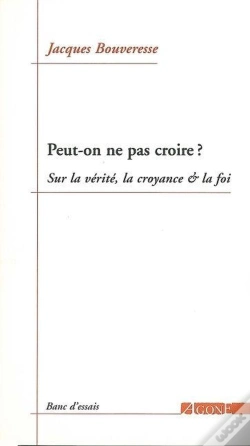 Capa do artigo Peut-On Ne Pas Croire ? Sur La Vérité, La Croyance Et La Foi