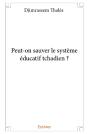 Peut-On Sauver Le Système Éducatif Tchadien ? - Preview
